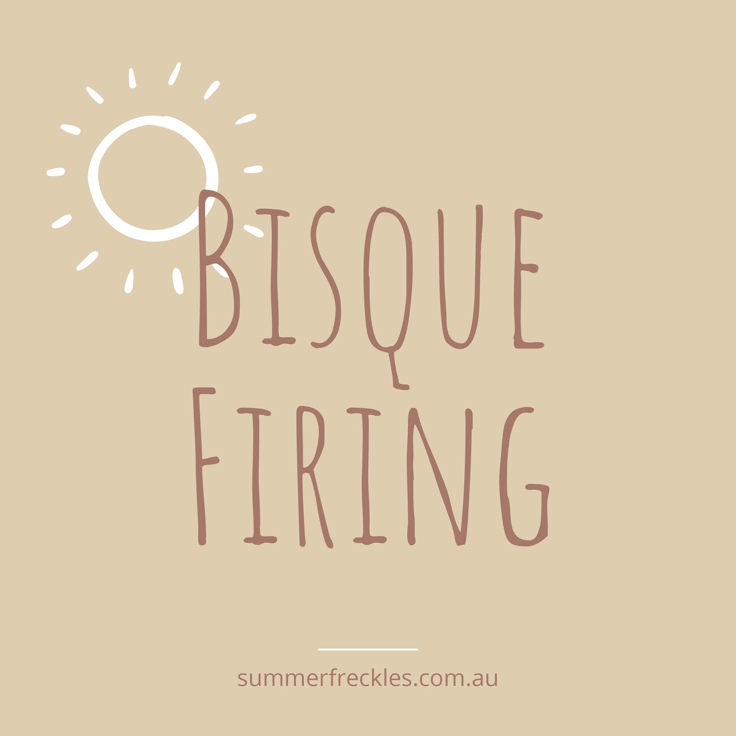 Firing - Bisque